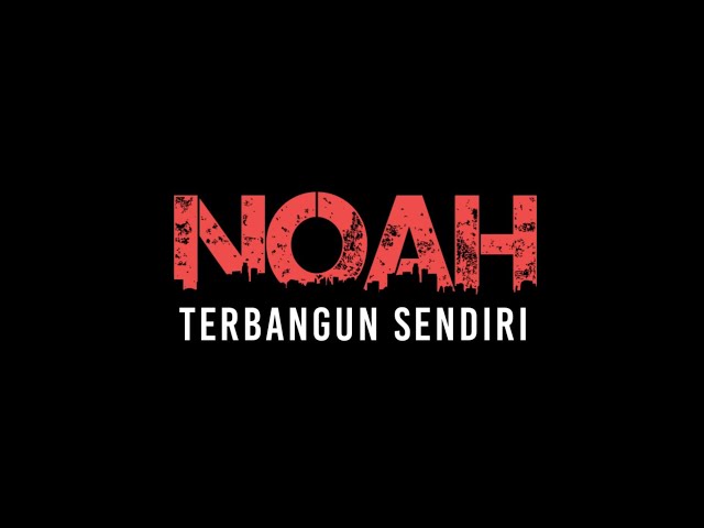 Terbangun Sendiri - NOAH (karaoke, new version, lirik) class=