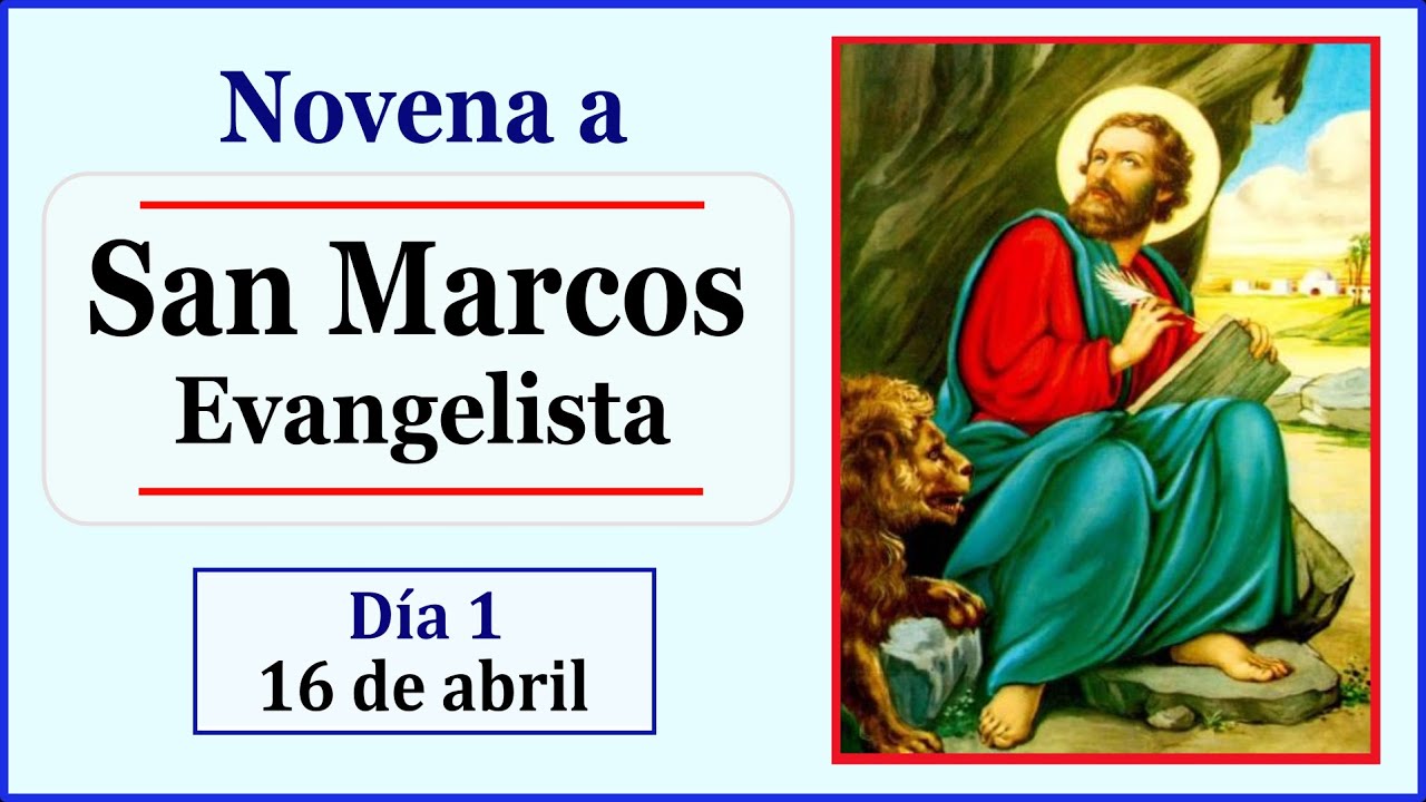 Novena a San Marcos Evangelista (1) YouTube Novena a San Marcos Evangelista (1) YouTube
