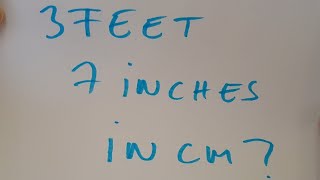 3 feet and 7 inches in cm
