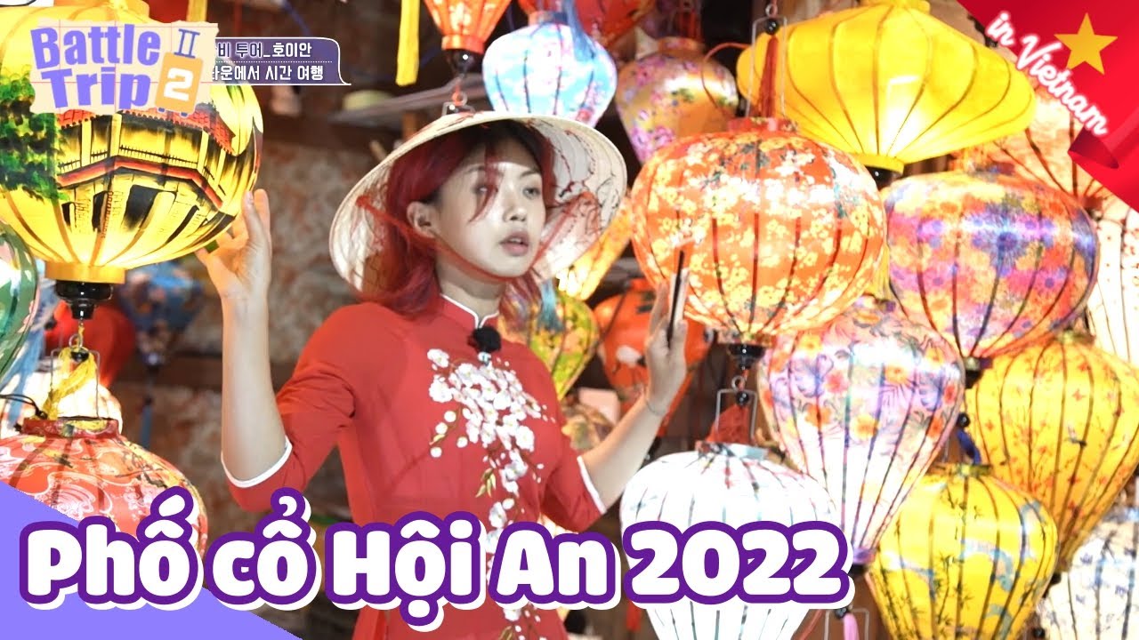 VIETSUB|Phố cổ Hội An 2022 vẫn đẹp rạng ngời như ngày n… — Transcript