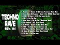 Techno Rave #1 Music 90&#39;s