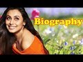 Rani Mukerji - Biography