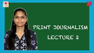 MJMC 102 | Print Journalism | Lecture 2