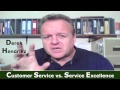 Customer Service vs Service Excellence Video Tutorial