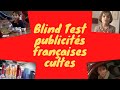 Blind test pubs mythiques 20 extraits de pubs franaises cultes avec extraits vidos