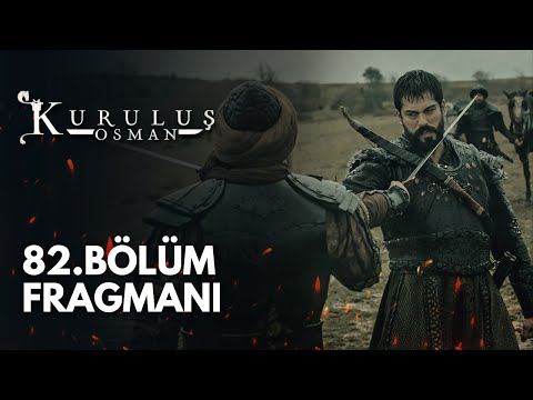 Kuruluş Osman 82. Bölüm Fragmanı