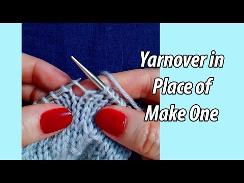 Yarnover in place of Make One Increase