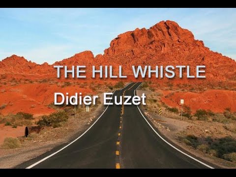 Didier Euzet - THE HILL WHISTLE (1237)