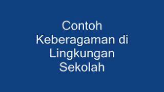 Contoh Keberagaman di Lingkungan Sekolah