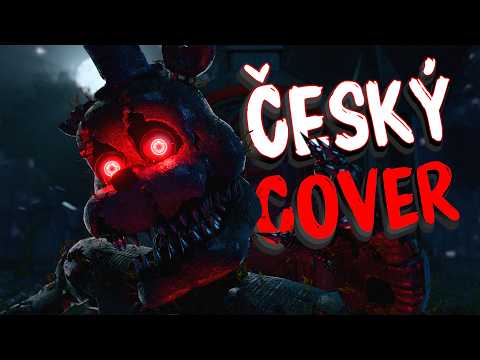 Bringing Us Home ▶ FNAF 4 Song [CZ Cover]