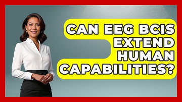 Can EEG BCIs Extend Human Capabilities? - Neurotech Insight Pro