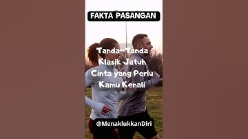 Tanda-tanda Klasik Jatuh Cinta yang Perlu Kamu Kenali #shorts #fakta #faktapsikologi