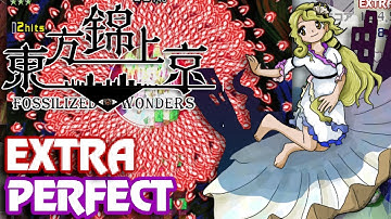 Touhou 20 東方錦上京 ~ Fossilized Wonders - Perfect Extra Stage (ExNNNN) (ReimuG1)