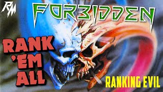 FORBIDDEN: Albums Ranked (From Worst to Best) - Rank &#39;Em All (Bay Area Thrash)
