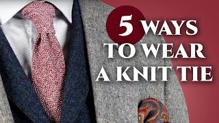 5 Ways To Wear A Knit Tie  Gentleman's Gazette