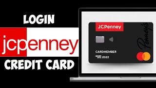 JCPenney Credit Card Login | Sign In JcPenny Mastercard | JCPenny Credit Card Payment (2024)