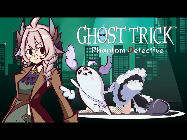 GHOST TRICK: PHANTOM DETECTIVE (CHAP 14~15)【NIJISANJI  EN | Enna Alouette】