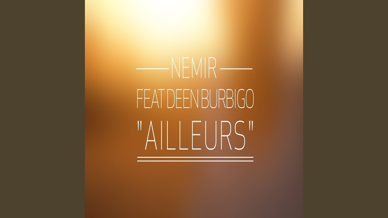 ailleurs nemir