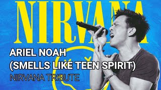 Ariel Noah - Smells Like Teen Spirit (Nirvana Tribute)