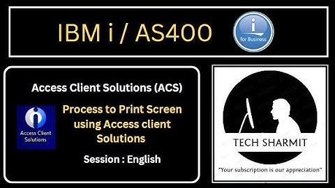 Print screen in access client ACS | access client solutions | ibm i access client solutions tutorial