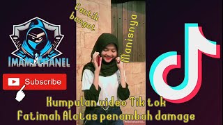 Viral ! , Kumpulan video tik tok fatimah Alatas terbaru || Cantik penambah damage