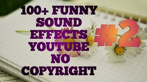 Funny Sound Effects For Youtube Videos No COPYRIGHT Popular Troll Sounds