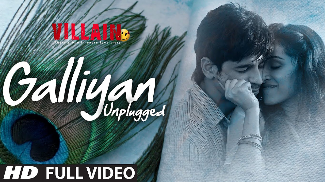 Galliyan Unplugged Full Video Song by Shraddha Kapoor  Ek Villain  Ankit Tiwari