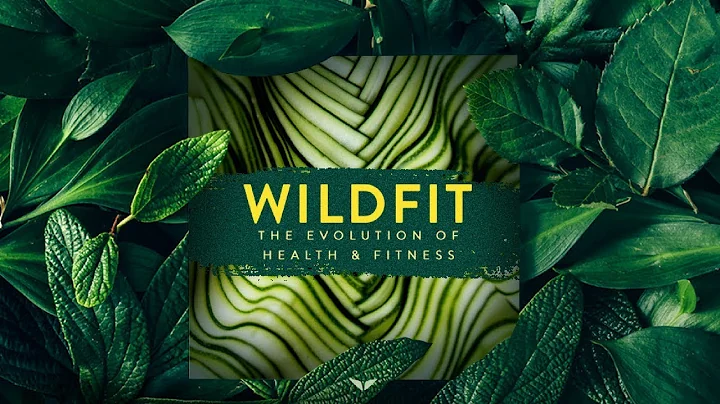 WildFit Quest - The Evolution of Health & Fitness by Eric Edmeades