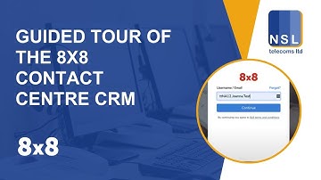 Guided tour of the 8X8 Contact Centre CRM