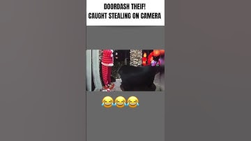 DoorDash Theft CAUGHT on camera! #shorts #shortsvideo #doordash