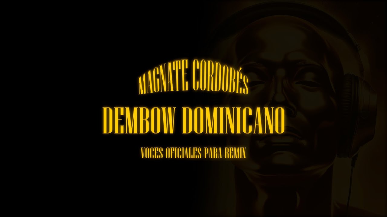 DEMBOW DOMINICANO (VOCES OFICIAL - ACAPELLA @fromcibiei 🤑) - YouTube