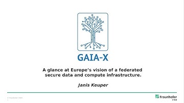 System Architectures: Gaia-X: A Glance at Europe’s Vision of a Federated and Secure Data and...