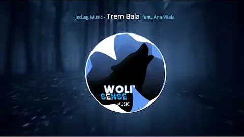 Trem Bala - JetLag Remix Feat. Ana Vilela
