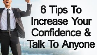 Http://www.realmenrealstyle.com/tips-increase-confidence/ - click here
to read the article 6 tips increase your confidence & talk anyoneif
you like th...