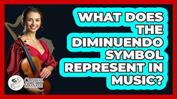 What Does The Diminuendo Symbol Represent In Music?