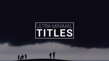 Ultra Minimal Titles After Effects Templates