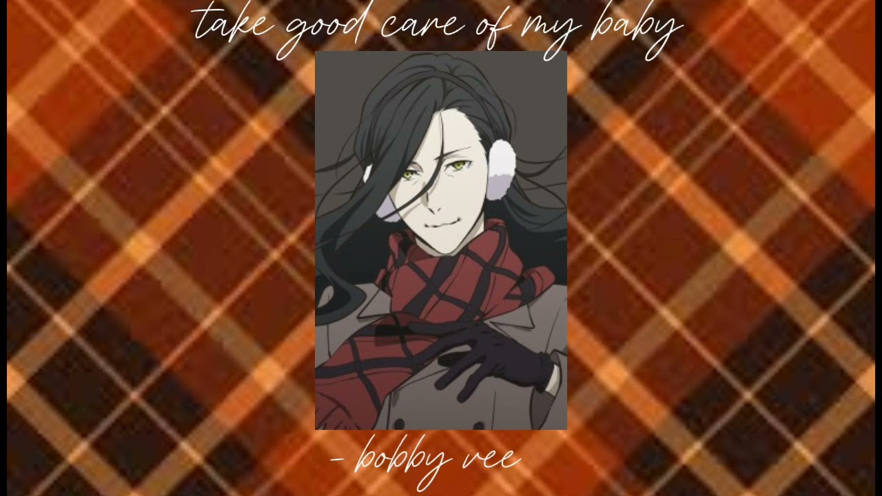 take good care of my baby - bobby vee (nightcore/sped up)