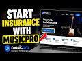 How to Start Insurance for Musicians with MusicPro - Complete Guide