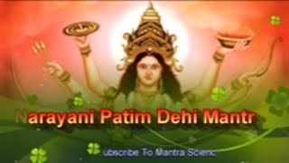 Mantra for Marriage - Narayani Mantra For Husband & Quick marriage