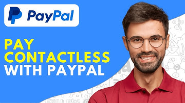 How to Pay Contactless With Paypal (2025) Easy