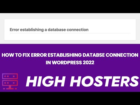 How to fix  error establishing database connection in WordPress | High Hosters