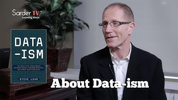 About your book Data-ism by Steve Lohr, Author of Data-ism