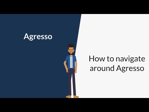 Agresso - How to navigate around Agresso