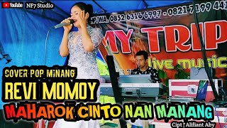 Download Lagu MAHAROK CINTO NAN MANANG-Cover Revi momoy || Pop minang orgen tunggal || NF7 MP3