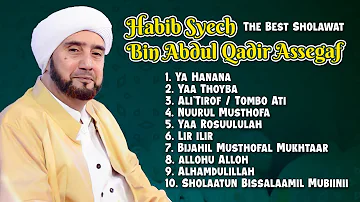 Habib Syech Bin Abdul Qodir Assegaf - The Best Shalawat (Full Album Stream)