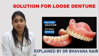 Solution For Loose Denture - Explained By Dr Bhavana Nair