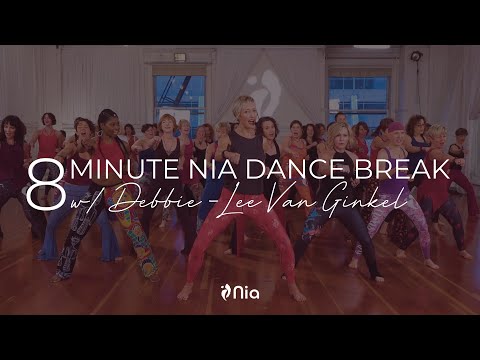 8 Minute Nia Dance Break with Debbie-Lee Van Ginkel: 