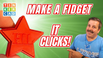 Make Your Own Star Clicky Fidget Toy with Tinkercad! 💯🔥