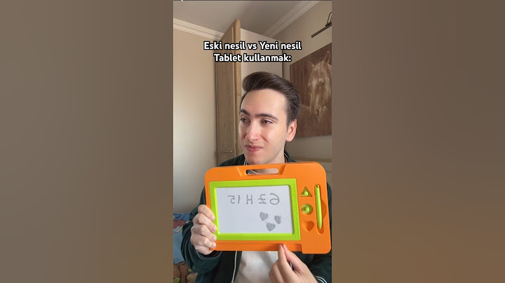 Eski nesil ve yeni nesil tablet kullanmak