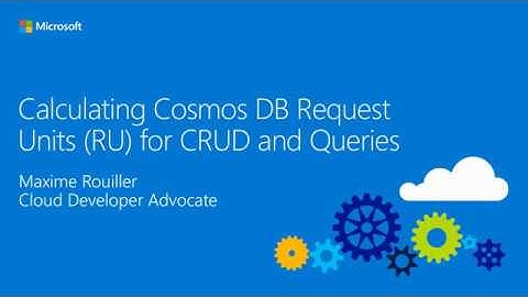Calculating Cosmos DB Request Units (RU) for CRUD and Queries